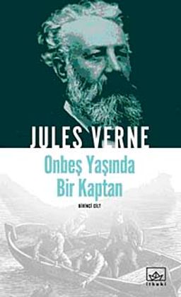 Onbeş Yaşında Bir Kaptan (Birinci Cilt)