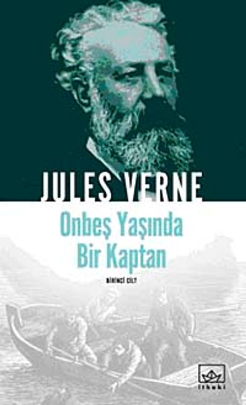 Onbeş Yaşında Bir Kaptan (Birinci Cilt)