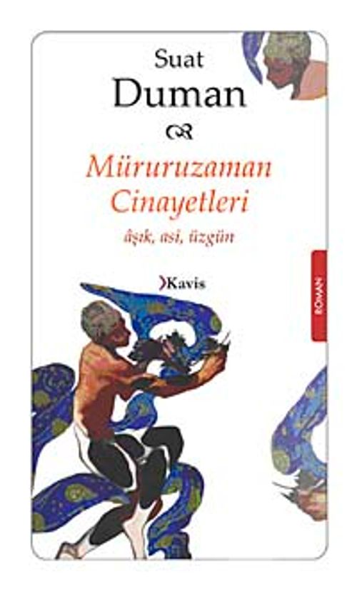 Müruruzaman Cinayetleri & Aşk Asi Üzgün