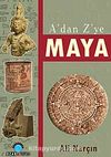 A'dan Z'ye Maya