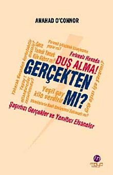 Gerçekten mi? & Fırtınalı Havada Duş Alma! Şaşırtıcı Gerçekler ve Yanıltıcı Efsaneler