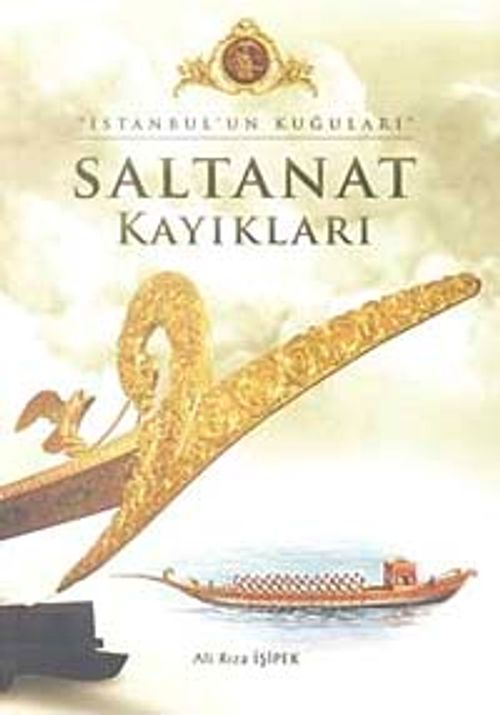 Saltanat Kayıkları & İstanbul'un Kuğuları”