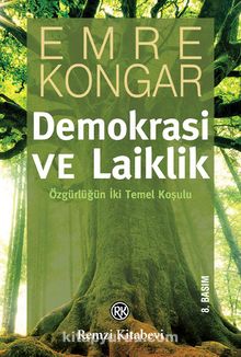 Demokrasi ve Laiklik - Emre Kongar