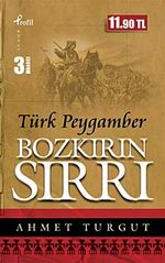 Bozkırın Sırrı Türk Peygamber (Cep Boy)