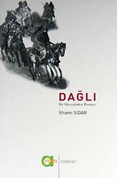 Dağlı Bir Meyyafarkin Romanı