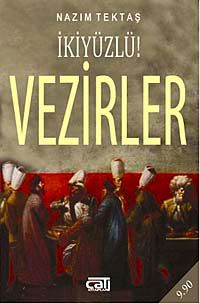 İkiyüzlü! Vezirler (Cep Boy)