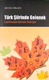 T&uuml;rk Şiirinde Gelenek