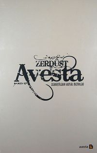 Avesta & Zerdüştilerin Kutsal Metinleri (Özel Baskı) (Ciltli)