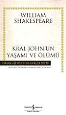 Kral John'un Yaşamı ve Ölümü (Karton Kapak)