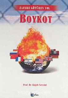 Boykot & Zafere Götüren Yol - Ragıb es-Sercani