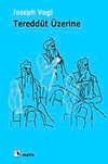 Teredd&uuml;t &Uuml;zerine