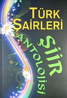 Türk Şairleri Şiir Antolojisi