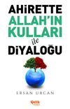 Ahirette Allah'ın Kulları İle Diyaloğu