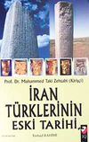 İran T&uuml;rklerinin Eski Tarihi