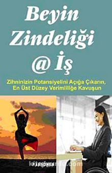 Beyin Zindeliği ve İş - Judith Jewell
