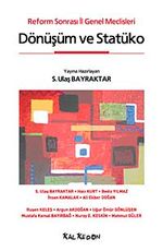 Dönüşüm ve Statüko & Reform Sonrası İl Genel Meclisleri