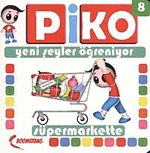 Süpermarkette / Piko Yeni Şeyler Öğreniyor 8