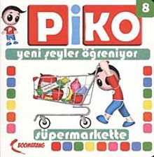 Süpermarkette / Piko Yeni Şeyler Öğreniyor 8