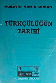 Türkçülüğün  Tarihi