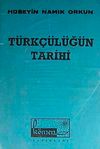 T&uuml;rk&ccedil;&uuml;l&uuml;ğ&uuml;n Tarihi / 9-C-16