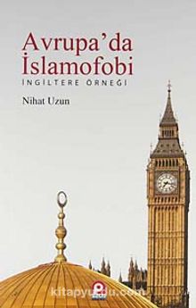 Avrupa'da İslamofobi & İngiltere Örneği