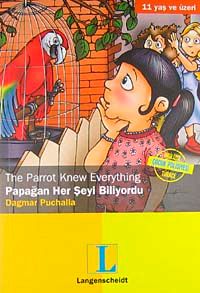 Papağan Her Şeyi Biliyordu