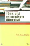 T&uuml;rk Dili ve Edebiyatı &Ouml;ğretimi
