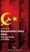 Komünizmden Sonra İslam & Orta Asya'da Din ve Politika