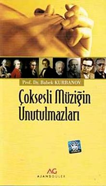 Çoksesli Müziğin Unutulmazları