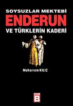 Soysuzlar Mektebi Enderun ve Türklerin Kaderi