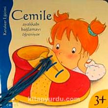 Cemile Ayakkabı Bağlamayı Öğreniyor - Aline de Petingy