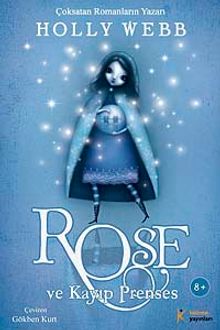 Rose ve Kayıp Prenses