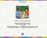 Hastalığımla Yaşamayı Öğreniyorum