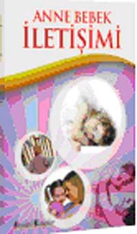 Anne Bebek İletişimi