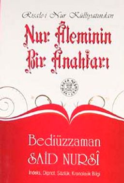 Nur Aleminin Bir Anahtarı  (Cep Boy, Dipnot, Sözlük, Kronolojik Bilgi)