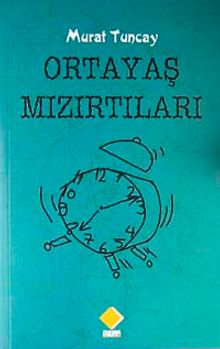 Ortayaş Mızırtıları