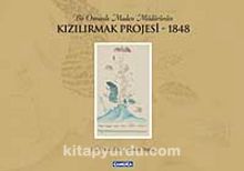 Bir Osmanlı Maden Müdürünün Kızılırmak Projesi-1848