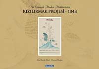 Bir Osmanlı Maden Müdürünün Kızılırmak Projesi-1848
