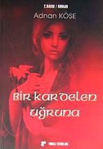 Bir Kardelen Uğruna