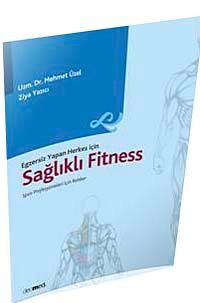 Egzersiz Yapan Herkes İçin Sağlıklı Fitness