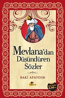 Mevlana'dan Düşündüren Sözler