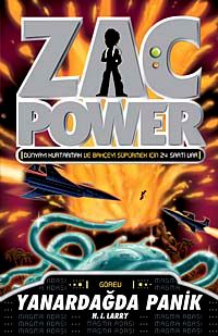 Yanardağda Panik / Zac Power