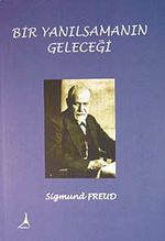 Bir Yanılsamanın Geleceği