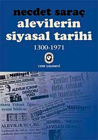 Alevilerin Siyasal Tarihi 1 	(1300-1971)
