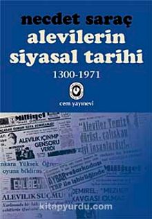 Alevilerin Siyasal Tarihi 1 	(1300-1971) - Necdet Saraç