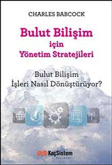 Bulut Bilişim İçin Yönetim Stratejileri