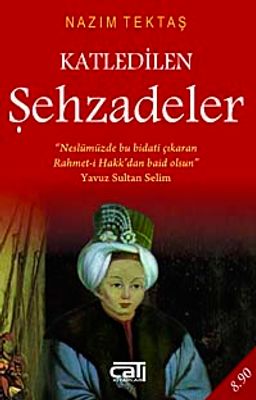 Katledilen Şehzadeler (Cep Boy)