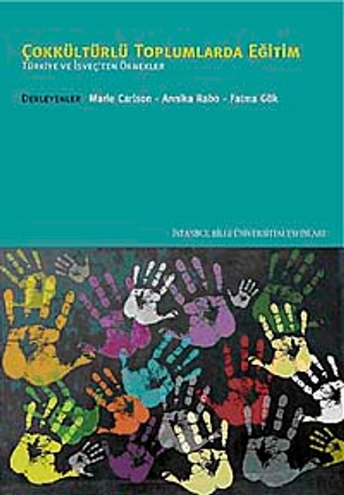 Çokkültürlü Toplumlarda Eğitim & Türkiye ve İsveç'ten Örnekler