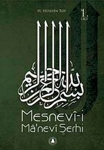 Mesnevi-i Ma'nevi Şerhi (1. Cilt)