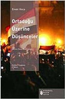 Ortadoğu Üzerine Düşünceler